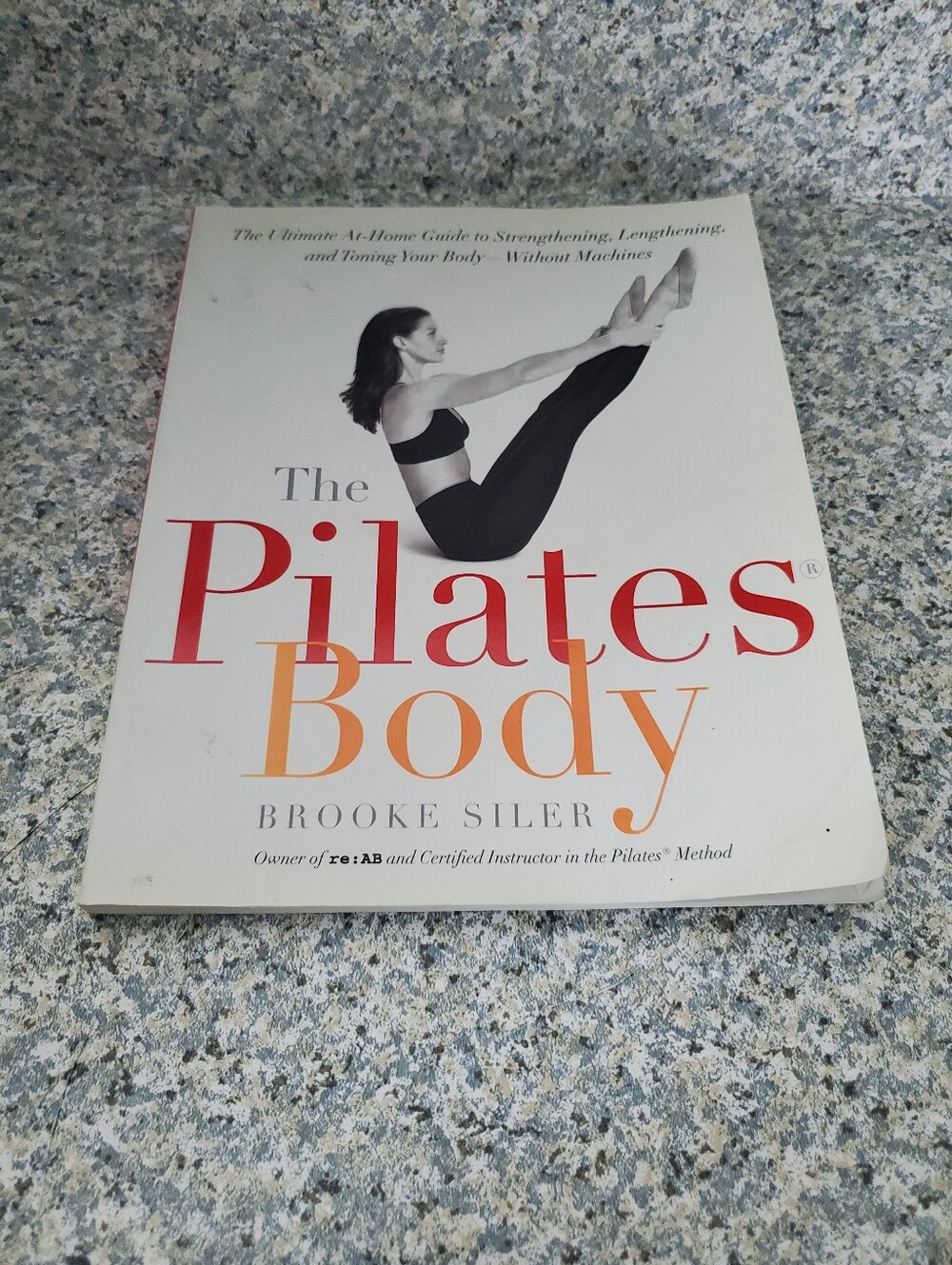 The Pilates Body By Brooke Siler Paperback Preowned